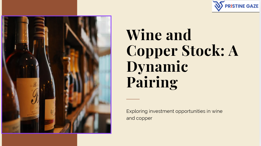 "Australia’s Hottest Wine & Copper Stocks: Top Investment Trends for 2025"